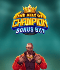 The Belt Of Champion Bonus Buy
