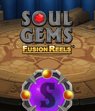 Soul Gems Fusion Reels