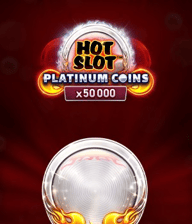 Hot Slot Platinum Coins Burning Board