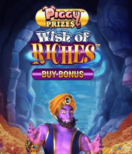 Piggy Prizes Wish of Riches Buy Bonus