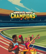 Immortal Ways Champions
