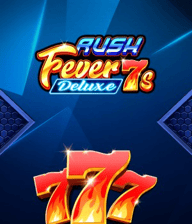 Rush Fever 7s Deluxe