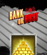 Bank or Bust