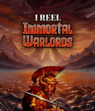 1 Reel - Immortal Warlords