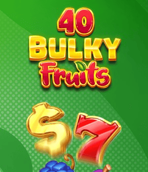 40 Bulky Fruits