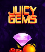 Juicy Gems