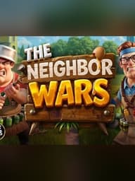 The Neighbor Wars
