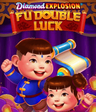 Fu Double Luck Diamond Explosion