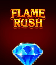 Flame Rush
