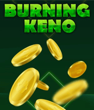 Burning Keno