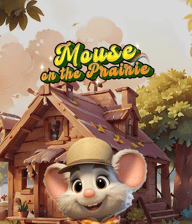 Mouse On The Prairie