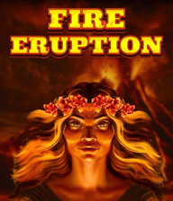 Fire Eruption