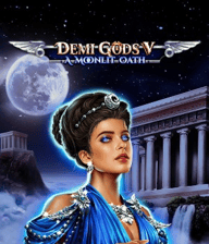 Demi Gods V - A Moonlit Oath