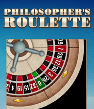 Philosopher's Roulette
