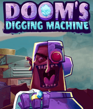 Doom's Digging Machine