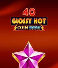 40 Glossy Hot Coin Boost