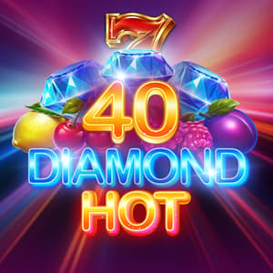 40 Diamond Hot