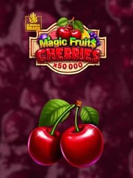 Magic Fruit$: Cherries Burning Board
