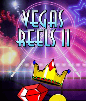 Vegas Reels II