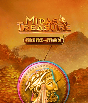 Midas Treasure Mini-Max