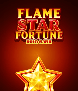 Flame Star Fortune: Hold and Win