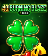 40 Burning Blaze 6 Reels