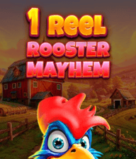 1 Reel Rooster Mayhem