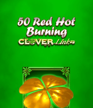 50 Red Hot Burning Clover Link