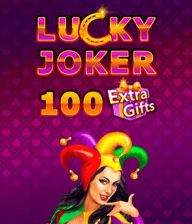 Lucky Joker 100 Extra Gifts