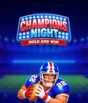 Champions Night: Hold and Win
