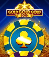 Gold Gold Gold 5000