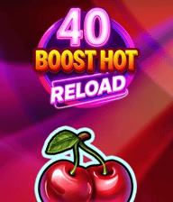 40 Boost Hot RELOAD