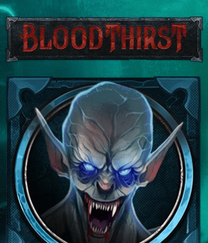 Bloodthirst