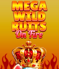 Mega Wild Fruits on Fire