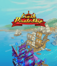 Crush Pirate Ship