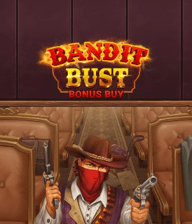Bandit Bust Bonus Buy
