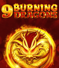 9 Burning Dragons