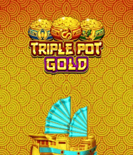 Triple Pot Gold