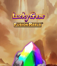 Lucky Gem Fusion Reels