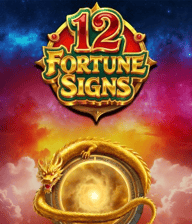 12 Fortune Signs