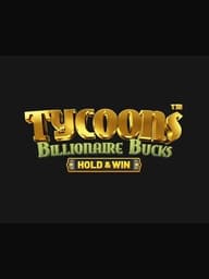 Tycoons: Billionaire Bucks - Hold & Win