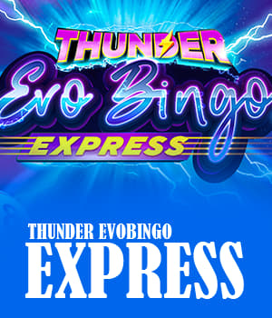 Thunder Evobingo Express