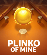 Plinko of Mine