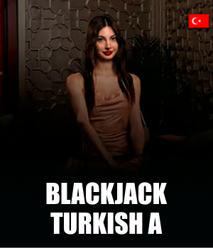Blackjack Turkish A
