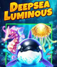 Deepsea Luminous