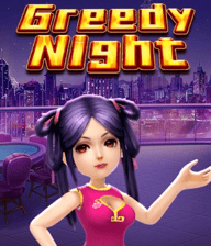 Greedy Night