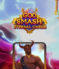 God Smash: Eternal Chaos