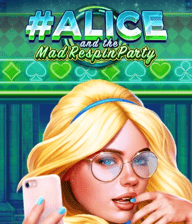 #Alice and the Mad Respin Party