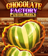 Chocolate Factory Fusion Reels