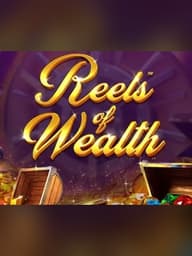 Reels of Wealth